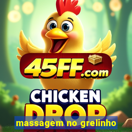 massagem no grelinho